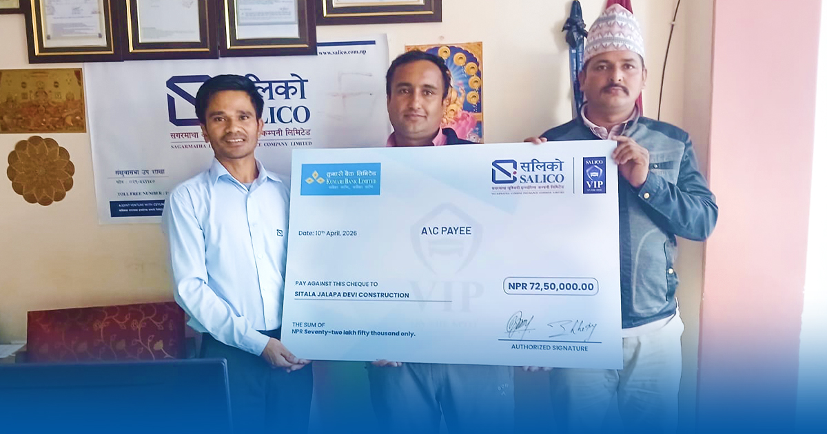सगरमाथा लुम्बिनी इन्स्योरेन्सद्वारा डोजर दुर्घटनाको दाबी भुक्तानी, ७२ लाखभन्दा बढी दाबी